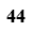 No 44